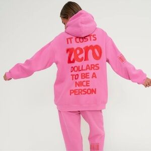 The Mayfair Group “It Costs $0.00 To Be A Nice Person” Pink Hoodie Size X-Small